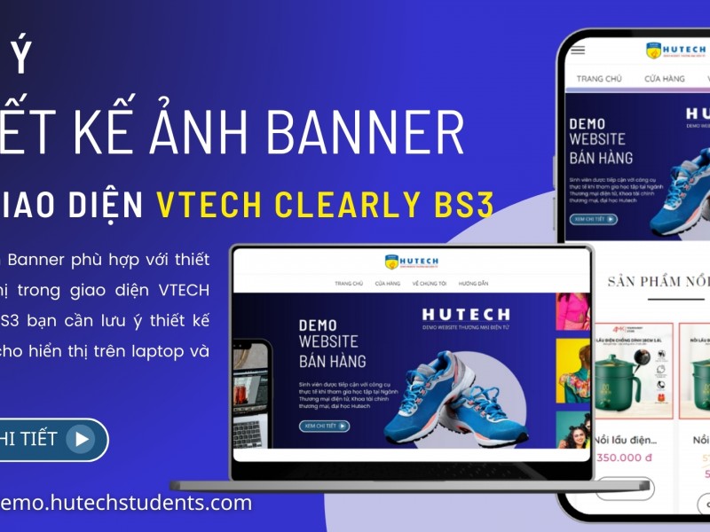 Mẹo thiết kế ảnh Banner webiste Vtech CMS khi sử dụng giao diện Vtech Claerly BS3